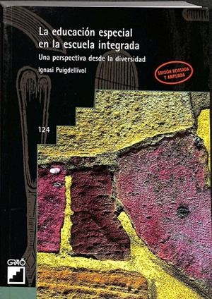 LA EDUCACIÓN ESPECIAL EN LA ESCUELA INTEGRADA | PUIGDELLÍVOL AIGUADÉ, IGNASI