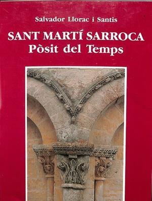SANT MARTÍ SARROCA - PÒSIT DEL TEMPS (CATALÁN) | SALVADOR LLORAC I SANTIS