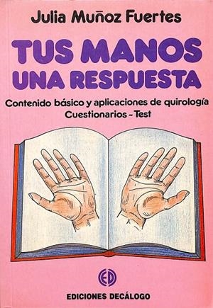 TUS MANOS UNA RESPUESTA | JULIA MUÑOZ FUERTES