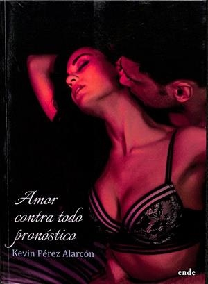 AMOR CONTRA TODO PRONÓSTICO | PÉREZ ALARCÓN, KEVIN