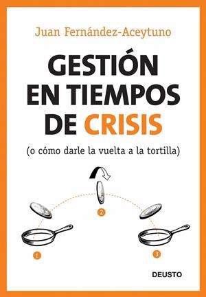 GESTIÓN EN TIEMPOS DE CRISIS | FERNÁNDEZ-ACEYTUNO, JUAN
