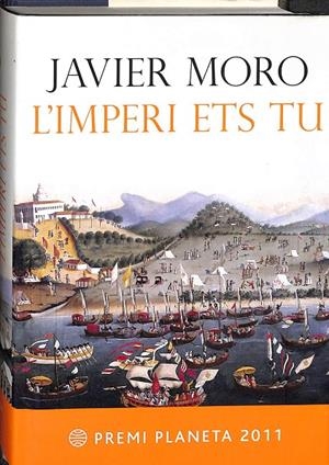 L'IMPERI ETS TU (CATALÁN) | MORO, JAVIER