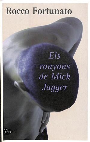ELS RONYONS DE MICK JAGGER (CATALÁN) | ROCCO FORTUNATO