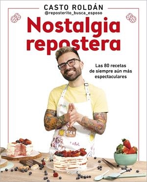 NOSTALGIA REPOSTERA | ROLDÁN, CASTO