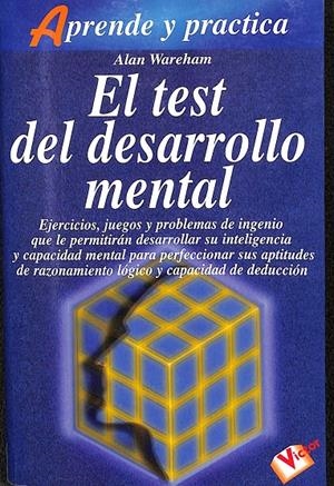 EL TEST DEL DESARROLLO MENTAL | ALAN WAREHAM