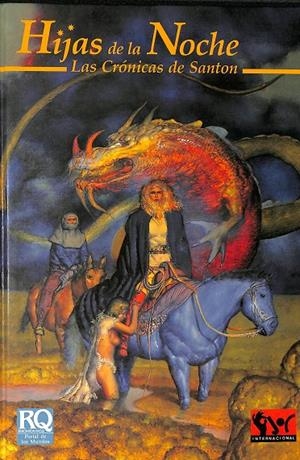 HIJAS DE LA NOCHE - LAS CRÓNICAS DE SANTON | TONY HICKIE / ROBERT INNES