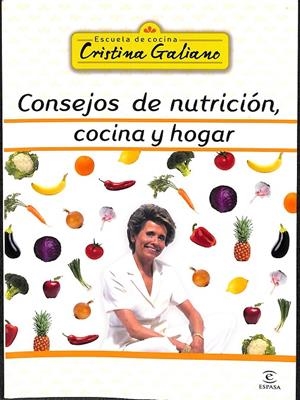 CONSEJOS DE NUTRICIÓN, COCINA Y HOGAR | GALIANO, CRISTINA