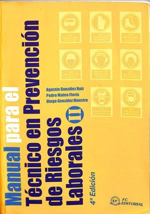 MANUAL PARA EL TÉCNICO EN PREVENCIÓN DE RIESGOS LABORALES | V.V.A