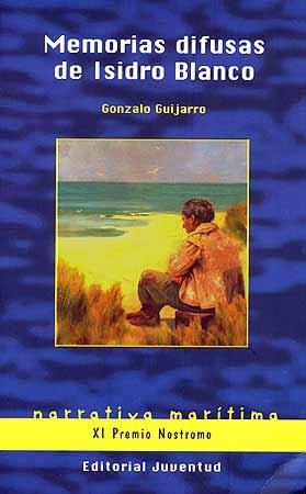 MEMORIAS DIFUSAS DE ISIDRO BLANCO | GONZALO GUIJARRO