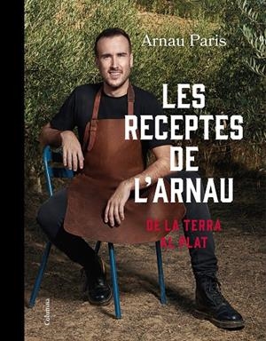 LES RECEPTES DE L'ARNAU (CATALÁN) | PARIS MASIP, ARNAU