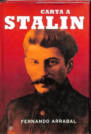 CARTA A STALIN | FERNANDO ARRABAL