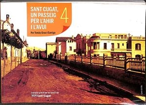 SAN CUGAT, UN PASSEIG PER L`AHIR I LÀVUI (CATALÁN) | TOMÀS GRAU I GARRIGA 