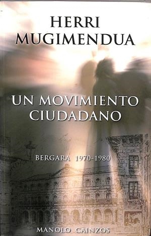 UN MOVIMIENTO CIUDADANO | HERRI MUGIMENDUA