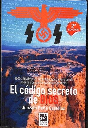 EL CÓDIGO SECRETO DE DIOS | GONZALO PEÑA CASTELLOT