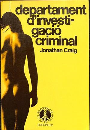 DEPARTAMENT D'INVESTIGACIÓ CRIMINAL (CATALÁN) | CRAIG, JONATHAN