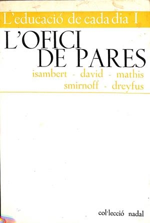 L'OFICI DE PARES (CATALÁN) | ISAMBERT, DAVID, MATHIS, SMIRNOFF, DREYFUS