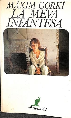 LA MEVA INFANTESA (CATALÁN) | MÀXIM GORKI