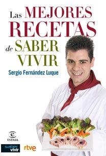 LAS MEJORES RECETAS DE SABER VIVIR | FERNÁNDEZ, SERGIO