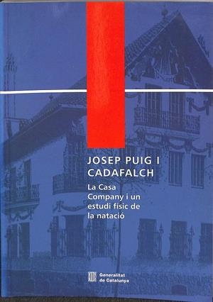 LA CASA COMPANY I UN ESTUDI FÍSIC DE LA NATACIÓ (CATALÁN) | JOSEP PUIG I CADAFLACH