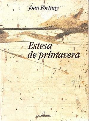 ESTESA DE PRIMAVERA (CATALÁN) | JOAN FORTUNY