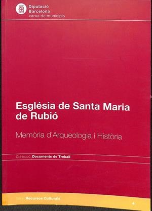ESGLÉSIA DE SANTA MARIA DE RUBIÓ (CATALÁN) | V.V.A