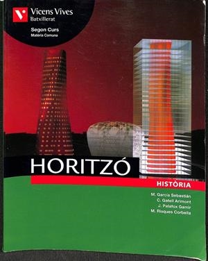 HORITZÓ HISTÒRIA BATXILLERAT SEGON CURS MATÈRIA COMUNA (CATALÁN) | V.V.A