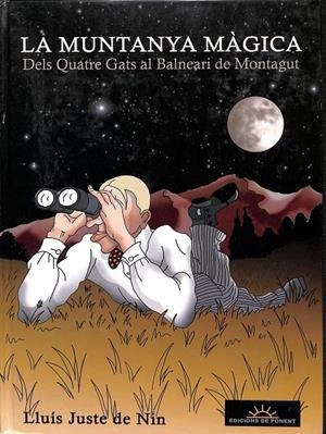 LA MUNTANYA MÀGICA (CATALÁN) | JUSTE DE NIN, LLUÍS