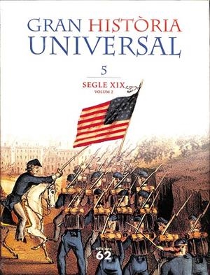 GRAN HISTÒRIA UNIVERSAL V -  SEGLE XIX VOL 2 (PRECINTADO) (CATALÁN) | AUTORS, DIVERSOS