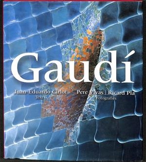 GAUDÍ (CATALÁN) | CIRLOT LAPORTA, JUAN EDUARDO