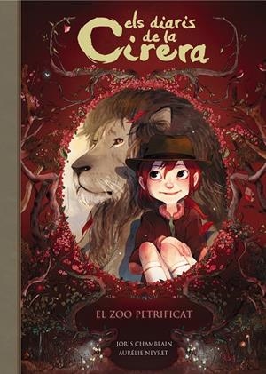 ELS DIARIS DE LA CIRERA -  EL ZOO PETRIFICAT Nº 1 (CATALÁN) | CHAMBLAIN, JORIS