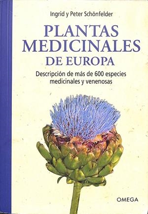 PLANTAS MEDICINALES DE EUROPA | SCHÖNFELDER, INGRID/SCHÖNFELDER, PETER