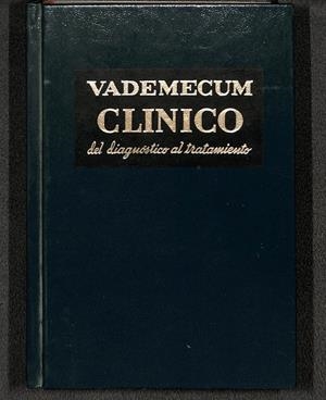 VADEMECUM CLÍNICO - DEL DIAGNÓSTICO AL TRATAMIENTO OCTAVA EDICIÓN | VITTORIO FATTORUSSO, OTTO RITTER- PEDRO ARAMEDIA-ALEJANDRO B. MIROLI