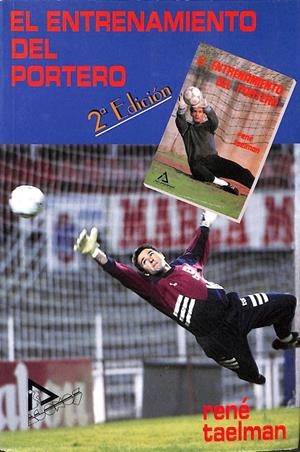 EL ENTRENAMIENTO DEL PORTERO | RENÉ TAELMAN