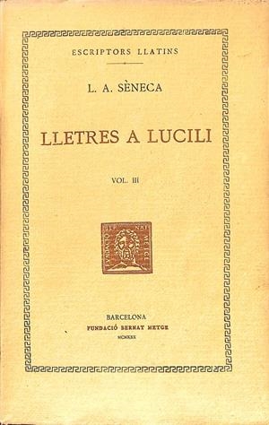 LLETRES A LUCILI (CATALÁN) | L.A.SENECA