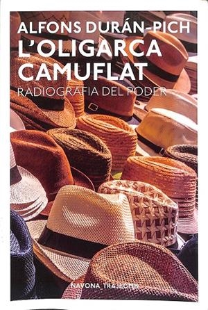 L’OLIGARCA AMAGAT (CATALÁN) | DURÁN-PICH, ALFONS