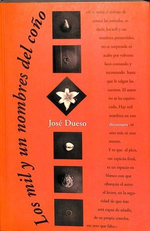 LOS MIL Y UN NOMBRES DEL COÑO | JOSÉ DUESO