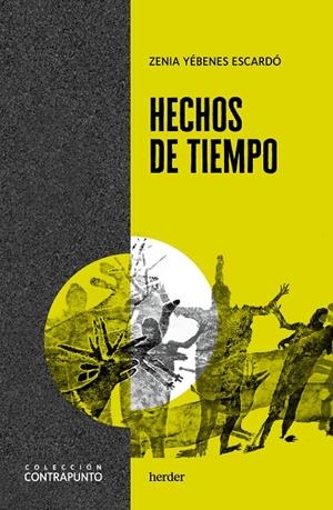 HECHOS DE TIEMPO | YÉBENES ESCARDÓ, ZENIA