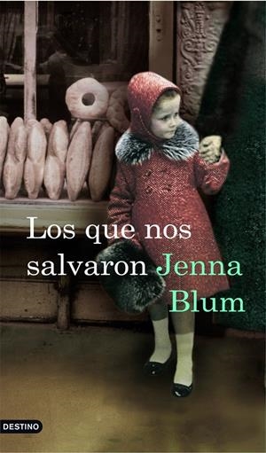 LOS QUE NOS SALVARON | BLUM, JENNA