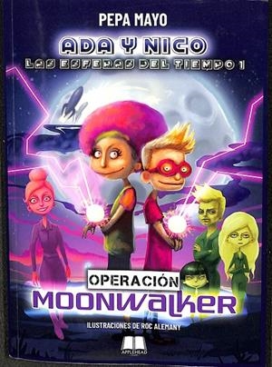 ADA Y NICO EN OPERACIÓN MOONWALKER | MAYO, PEPA