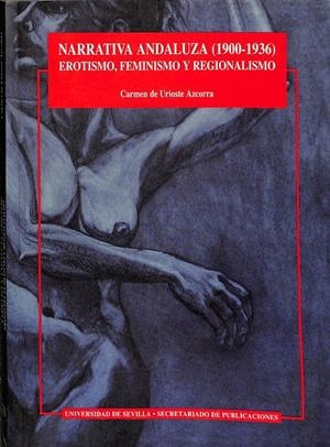 NARRATIVA ANDALUZA (1900-1936) | CARMEN DE URIOSTE AZCORRA
