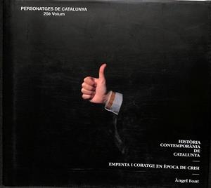 EMPENTA I CORATGE EN ÈPOCA DE CRISI (CATALÁN) | ÀNGEL FONT