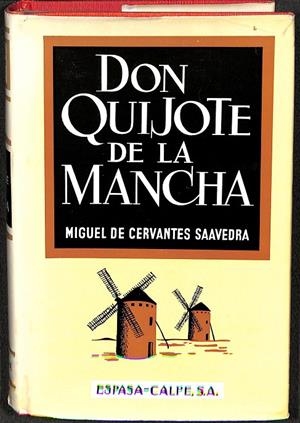 EL INGENIOSO HIDALGO DON QUIJOTE DE LA MANCHA | MIGUEL DE CERVANTES SAAVEDRA
