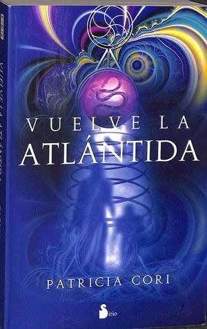 VUELVE LA ATLANTIDA | CORI, PATRICIA