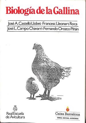 BIOLOGÍA DE LA GALLINA. | V.V.A