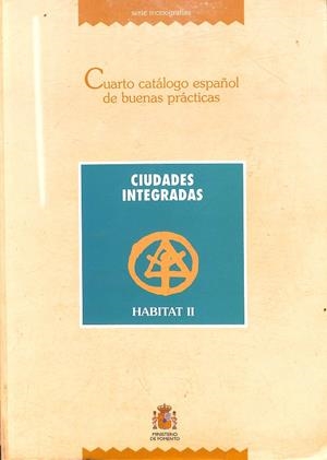 CUARTO CATÁLOGO ESPAÑOL DE BUENAS PRÁCTICAS | AUTORES VARIOS
