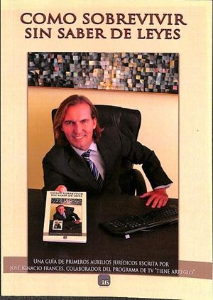 COMO SOBREVIVIR SIN SABER DE LEYES