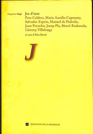 JOC D'ASOS (CATALÁN) | PERE CALDERS, MARIA AURÈLIA CAPMANY, SALVADOR ESPRIU, MANUEL DE PEDROLO...