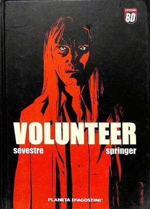 VOLUNTEER | MURIEL SEVESTRE; BENOÎT SPRINGER, MIREIA RUÉ GÒRRIZ