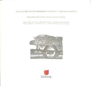 A LA LUZ DE SAN PETERSBURGO (CASTELLANO-RUSO) | ROGER BESORA I FOIX / NINA AVRIVA I RAABEN / SERGI GODIA FRAN JAVIER RUI