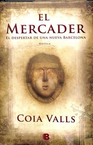 EL MERCADER | VALLS, COIA